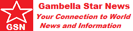 Gambella Star News